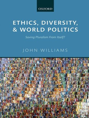 cover image of Ethics, Diversity, and World Politics